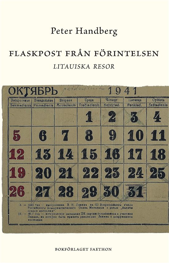 Cover for Peter Handberg · Flaskpost från Förintelsen : Litauiska resor (Bound Book) (2024)