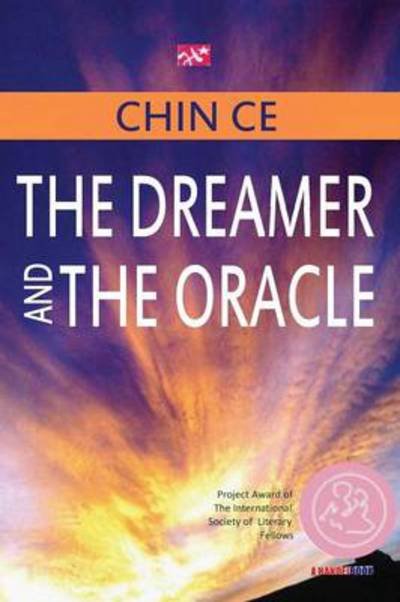 Cover for Chin Ce · The Dreamer and the Oracle (Paperback Book) (2013)