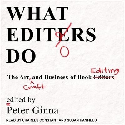 Cover for Peter Ginna · What Editors Do (CD) (2018)