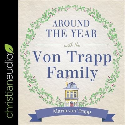 Cover for Maria Von Trapp · Around the Year with the Von Trapp Family (CD) (2020)