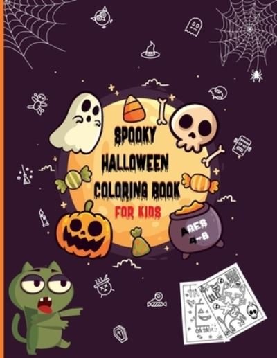 Cover for Hrabia Dracula · Spooky Halloween Coloring Book: Colorin book dor kids ages 4-8 . A Collection Of Coloring Pages With Cute Spooky Scary Things Such As Jack-o-Lanterns, Ghosts, Witches, And More ! (Taschenbuch) (2021)