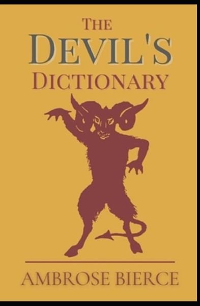 Cover for Ambrose Bierce · The Devil's Dictionary (Classic illustrated) (Taschenbuch) (2021)