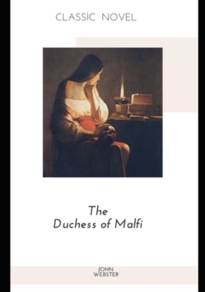 Cover for John Webster · The Duchess of Malfi (Taschenbuch) (2020)