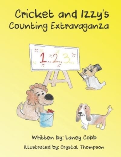 Cover for Laney Cobb · Cricket and Izzy's Counting Extravaganza (Paperback Book) (2021)