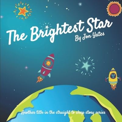 Cover for Jonathan Yates · The Brightest Star (Paperback Book) (2021)