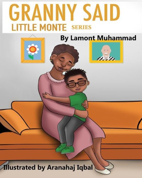 Cover for Lamont Pretrell Muhammad · Granny Said (Paperback Book) (2020)