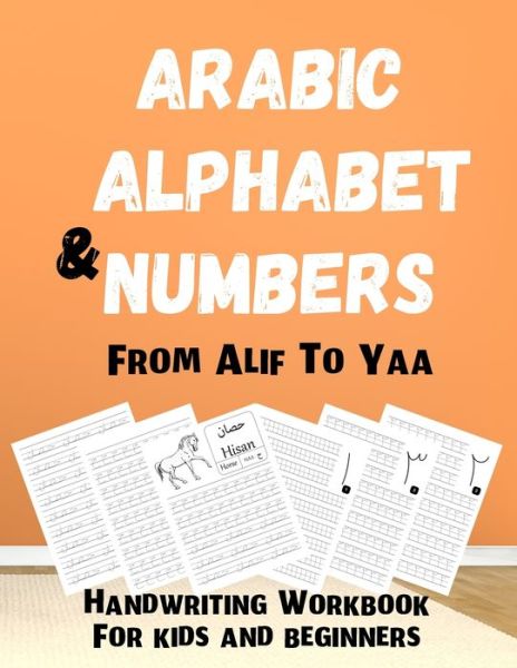 Cover for Hamza Smart · Arabic Alphabet &amp; Numbers From Alif To Yaa (Paperback Book) (2021)