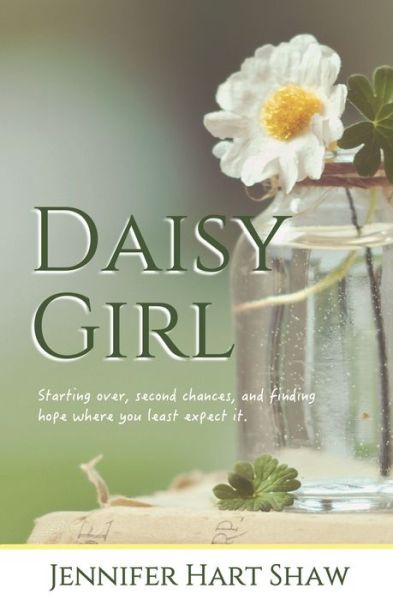 Cover for Jennifer Hart Shaw · Daisy Girl (Paperback Book) (2021)