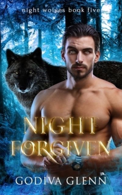 Night Forgiven - Godiva Glenn - Bücher - INDEPENDENTLY PUBLISHED - 9798764657684 - 11. November 2021