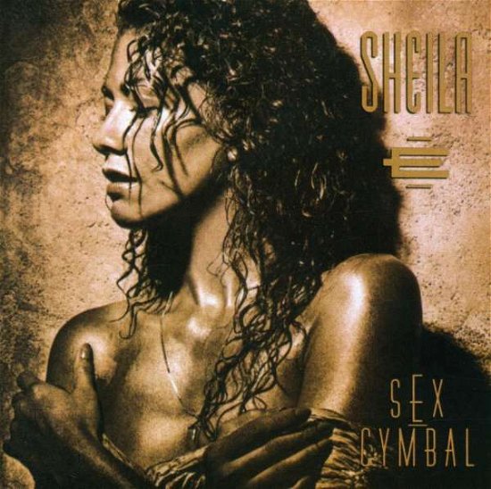 Cover for Sheila E. · Sex Cymbal (CD) (2008)