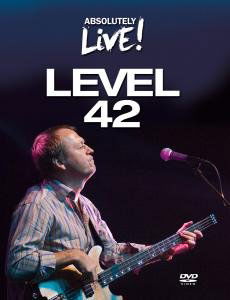 Live! - Level 42 - Film - ABSOLUTELY - 0090204914685 - 3. april 2008