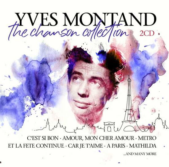 The Chanson Collection - Yves Montand - Musiikki - ZYX - 0194111002685 - perjantai 6. maaliskuuta 2020