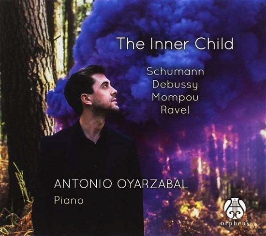 Cover for Antonio Oyarzabal · The Inner Child (CD) (2019)