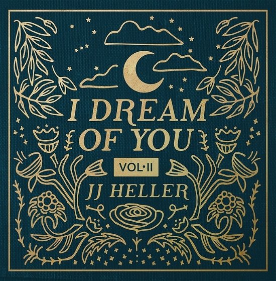 I Dream Of You Vol.Ii - J.J. Heller - Música - COAST TO COAST - 0701822919685 - 2 de novembro de 2018