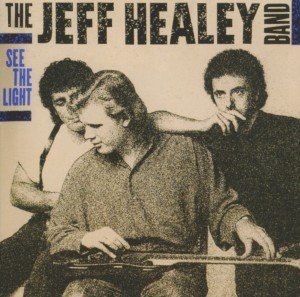 Cover for Jeff -band- Healey · See the Light (CD) (2016)