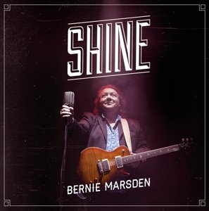 Shine - Marsden Bernie - Musikk - Provogue Records - 0819873010685 - 18. august 2014
