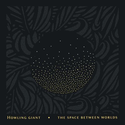 Cover for Howling Giant · The Space Between Worlds (Transparent Blue Vinyl) (LP) (2023)