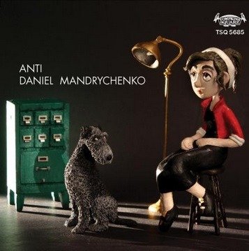 Cover for Daniel Mandrychenko · Anti (CD) [Digipak] (2020)