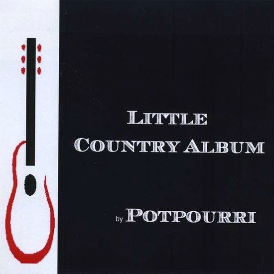 Cover for Potpourri · Little Country Album (CD) (2008)