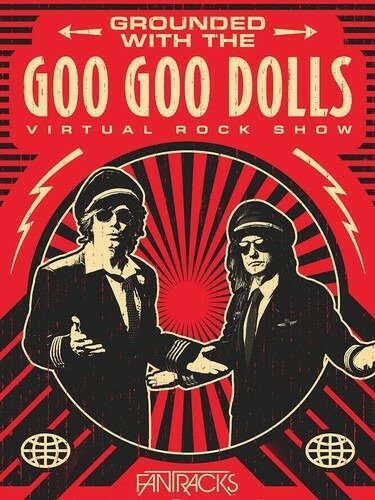 Cover for Goo Goo Dolls · Grounded With The Goo Goo Dolls (Blu-ray) (2022)