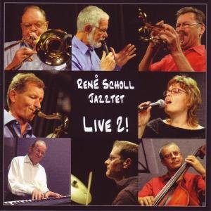 Cover for René Jazztet Scholl · Live 2-broadway,broadway (CD) (2009)