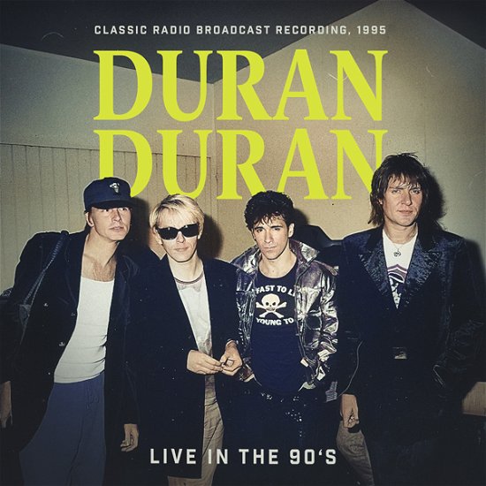 Cover for Duran Duran · Live In The 90S (CD) (2023)