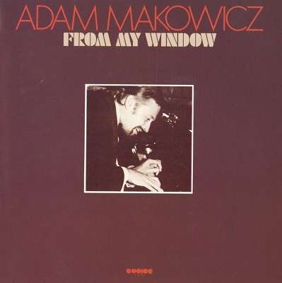 Cover for Adam Makowicz · From My Window (CD) [Japan Import edition] (2020)