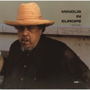 Cover for Charles Mingus · In Europe Vol.1 (CD) [Japan Import edition] (2021)
