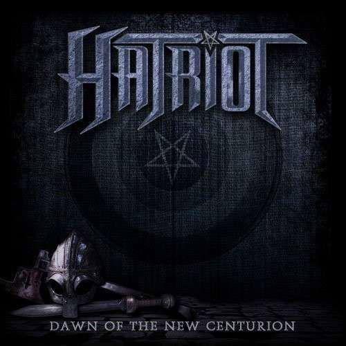 Dawn of the New Centurion - Hatriot - Music - 2SPIRITUAL - 4571139012685 - February 25, 2014