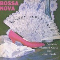 Cover for Ramsey Lewis · Bossa Nova (CD) [Limited edition] (2007)