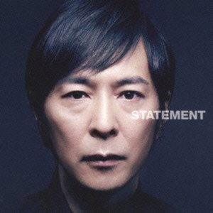 Statement - Hideaki Tokunaga - Musiikki - Universal - 4988005773685 - tiistai 23. heinäkuuta 2013