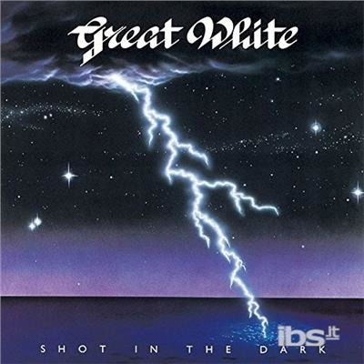 Cover for Great White · Shot In The Dark (CD) [Japan Import edition] (2015)