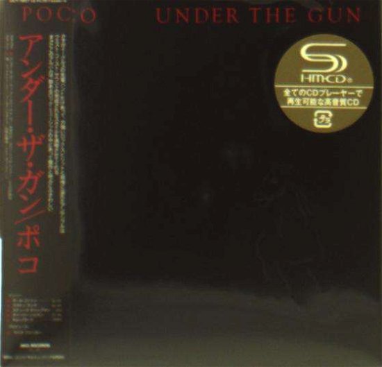 Cover for Poco · Under the Gun (CD) [Limited edition] (2018)