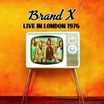 Cover for Brand X · Live in London 1976 (CD) [Japan Import edition] (2022)