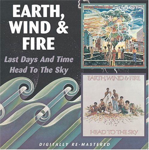 Cover for Earth, Wind &amp; Fire · Last Days &amp; Time / Head To (CD) (2007)