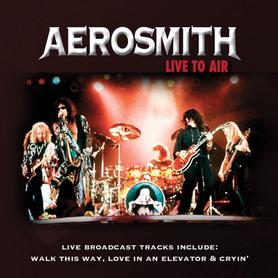 Cover for Aerosmith · Live to Air (CD) (1901)