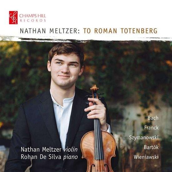 Cover for Nathan Meltzer / De Silva · Nathan Meltzer: To Roman Totenberg (CD) (2020)
