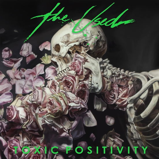 Toxic Positivity - The Used - Music - BIG NOISE REC. - 5060626466685 - July 14, 2023