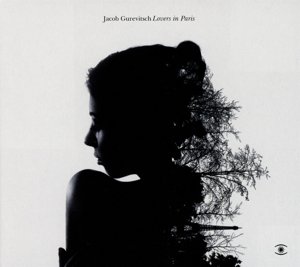 Cover for Jacob Gurevitsch · Lovers in Paris (CD) (2015)