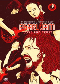 Love And Trust/TV Broadcast - Pearl Jam - Film - LASER MEDIA - 5760477490685 - 1 mars 2023