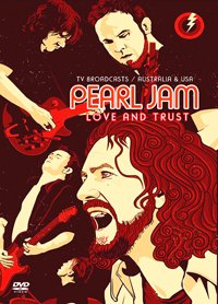 Love And Trust/TV Broadcast - Pearl Jam - Filmes - LASER MEDIA - 5760477490685 - 1 de março de 2023