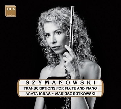 Cover for Szymanowski / Igras / Rutkowski · Transcriptions for Flute &amp; Piano (CD) (2022)