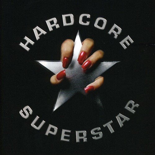 Hardcore Superstar - Hardcore Superstar - Musiikki - SEOUL RE - 8804775022685 - tiistai 16. toukokuuta 2006