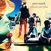 Cover for Paris Match · Volume One Plus (CD) (2004)