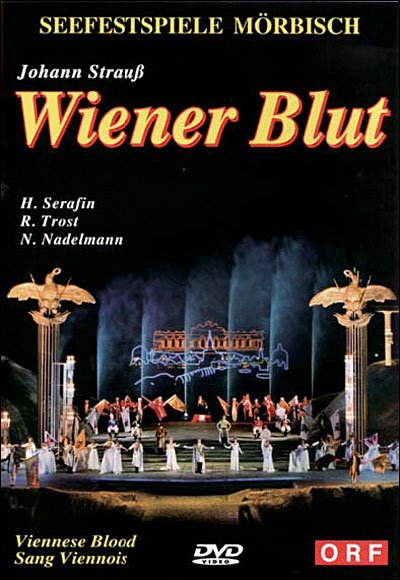 Cover for Strauss / Serafin / Moerbisch Festvial Orchestra · Wiener Blut (Viennese Blood) (DVD) (2015)