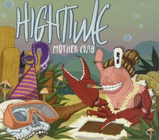 Hightime · Mother Crab (CD) (2015)