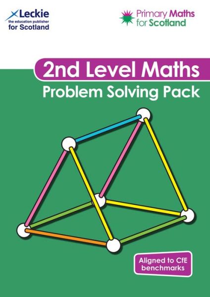 Second Level Problem Solving Pack: For Curriculum for Excellence Primary Maths - Primary Maths for Scotland - Craig Lowther - Kirjat - HarperCollins Publishers - 9780008508685 - torstai 11. elokuuta 2022