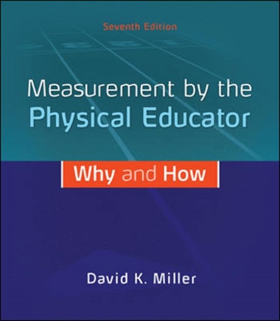 Cover for David Miller · Measurement by the Physical Educator: Why and How (Hardcover bog) (2013)
