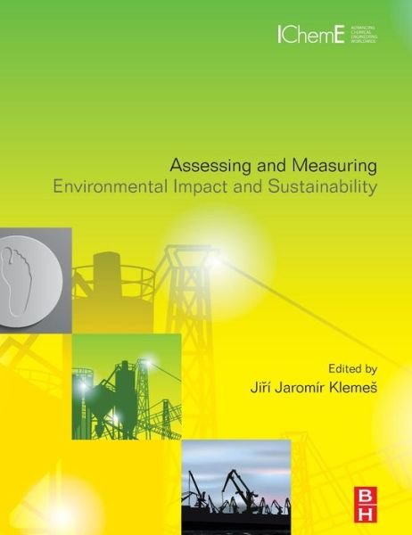 Cover for Jiri Klemes · Assessing and Measuring Environmental Impact and Sustainability (Hardcover Book) (2015)