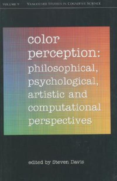 Color Perception - Steven Davis - Books - Oxford University Press, USA - 9780195136685 - July 27, 2000